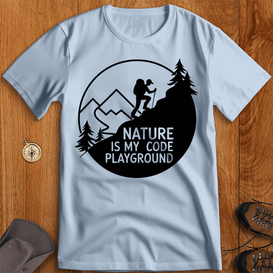 Nature Is My Code Playground Adventure T-Shirt