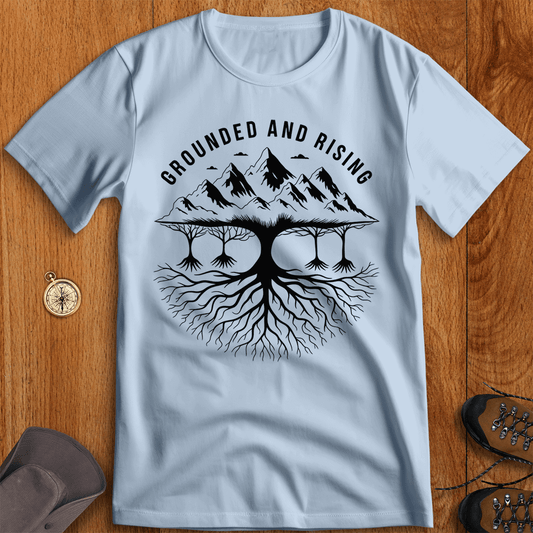 Grounded and Rising Elevated Roots T-Shirt