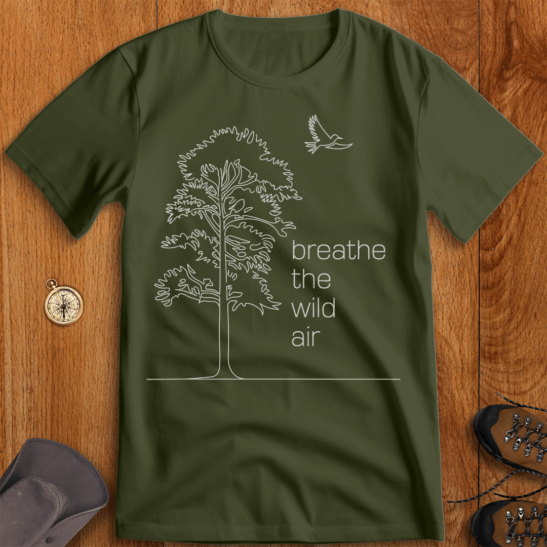 Breathe The Wild Air T-Shirt