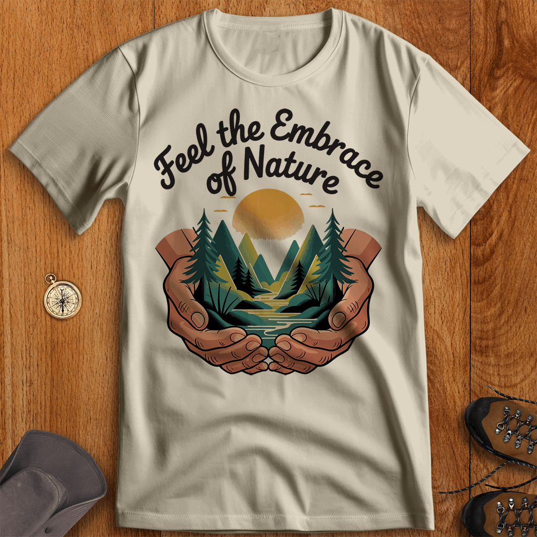 Find the Embrace of Nature T-Shirt