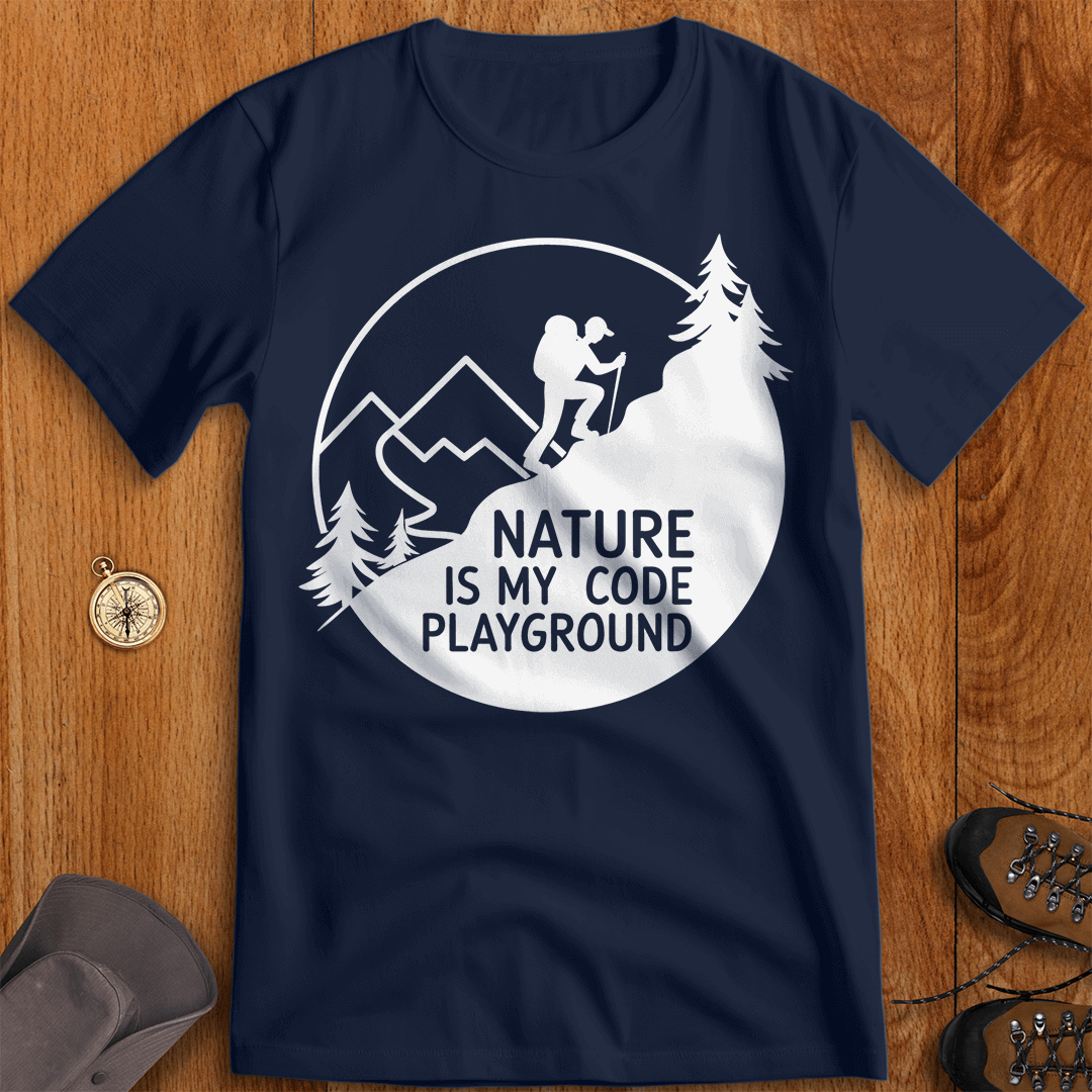 Nature Is My Code Playground Adventure T-Shirt