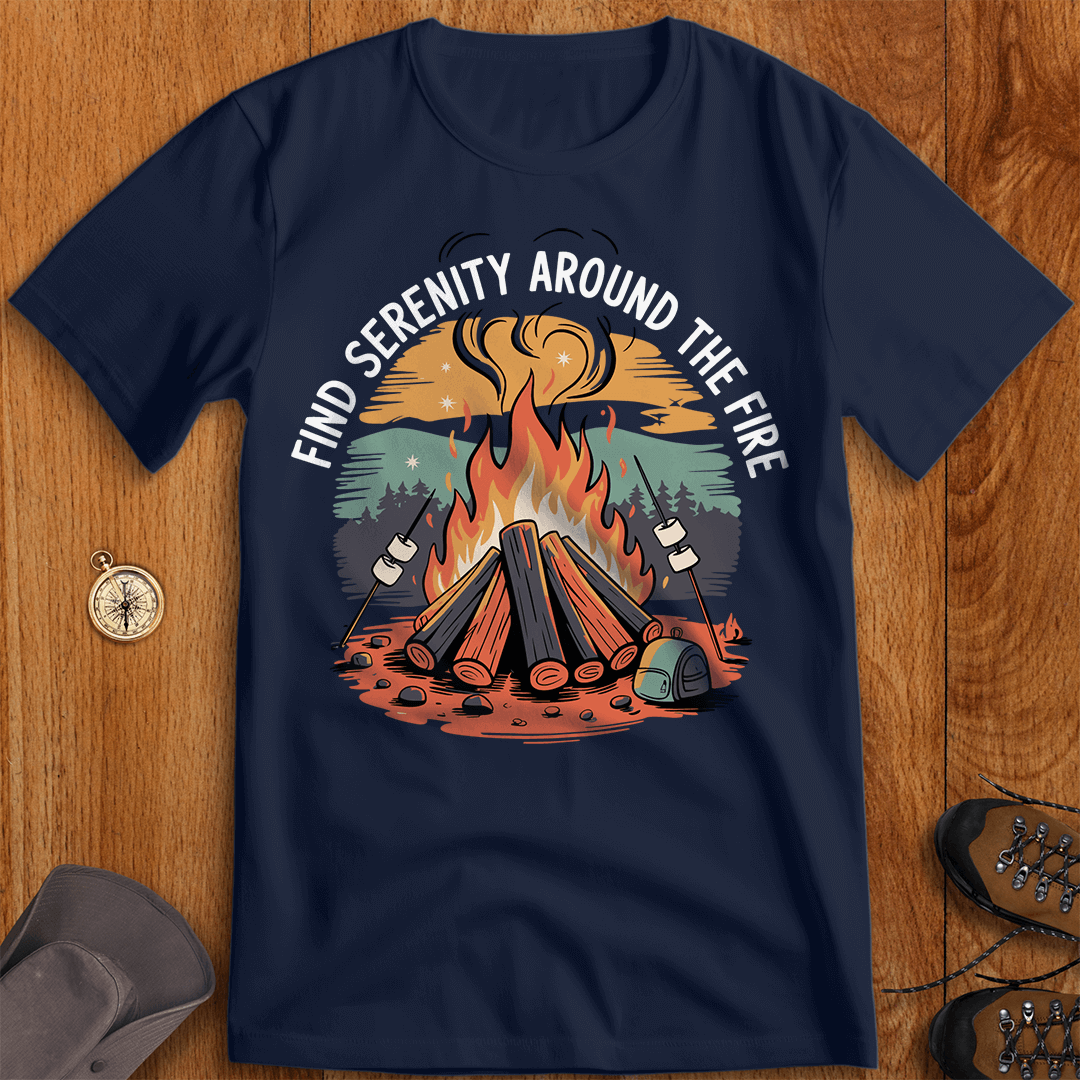 Find Serenity Around the Fire T-Shirt
