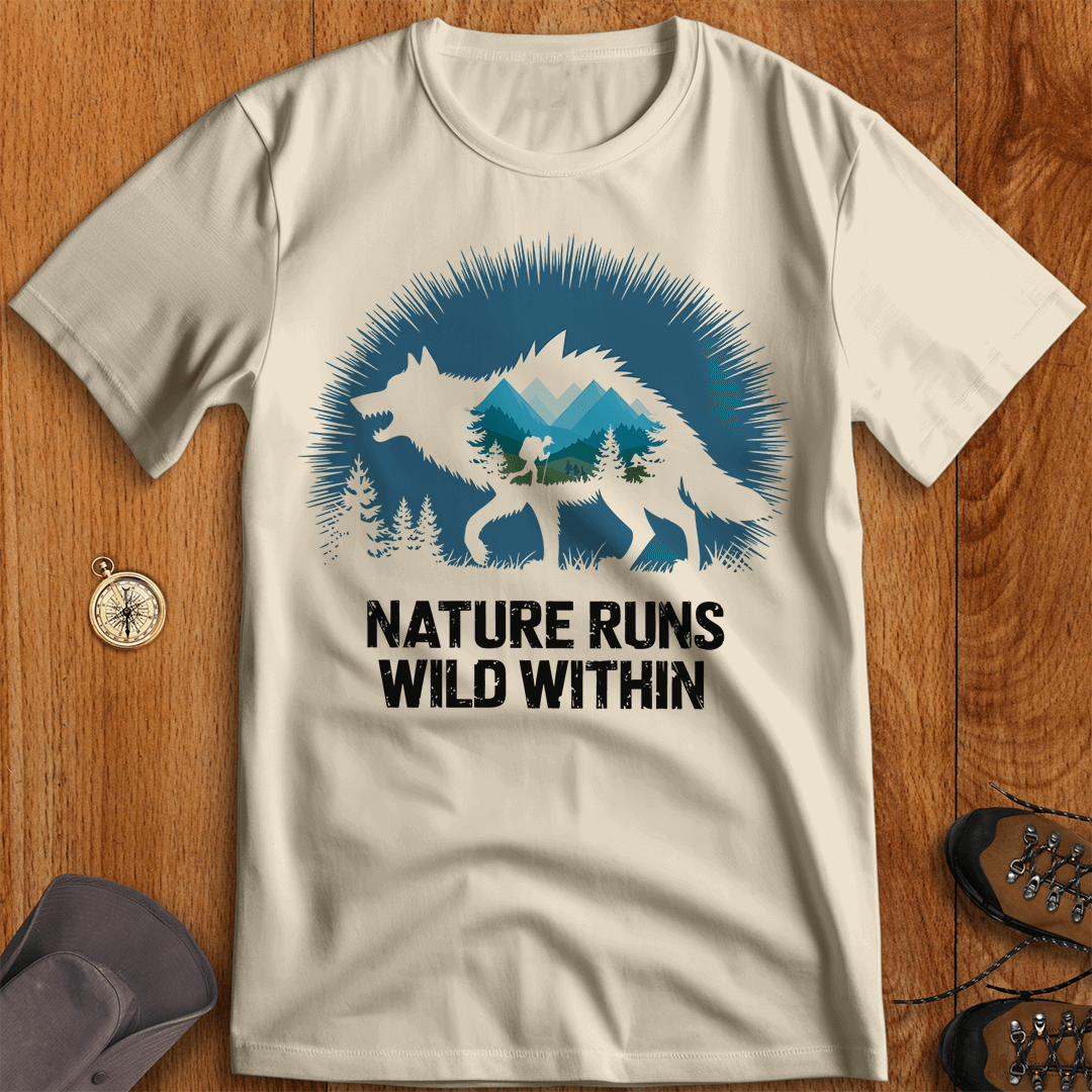 Nature Runs Wild Within Adventure T-Shirt